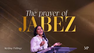 The Prayer of Jabez II  Medina Pullings [upl. by Maddalena]