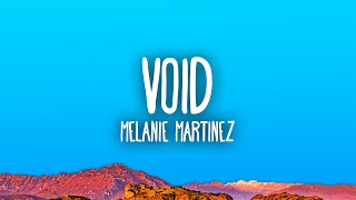 Melanie Martinez  VOID [upl. by Forbes]