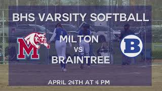 Braintree High School Softball vs Milton 4pm 42423 Live [upl. by Manuela]