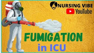 FUMIGATION Process✌️ Fogging In ICUCCU  nursingvibe [upl. by Mag419]