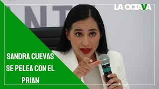 SANDRA CUEVAS DESTAPA las CORRUPTELAS de SUS ALIADOS del PRIAN [upl. by Romalda]