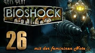 Lets Play BioShock 26 Deutsch Full HD  RaucherhustenSplicer und Sicherheitsalarm 24 [upl. by Lanette991]