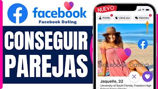 Como Conseguir Facebook Parejas  En 2025 [upl. by Lonna]