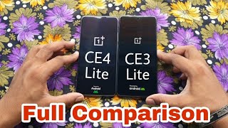 Oneplus Nord CE4 Lite vs CE3 Lite Full Comparison [upl. by Chaffin]