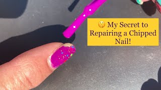 My Secret to Repairing a Chipped Nail [upl. by Ardeid]