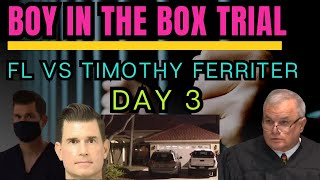 FL vs Timothy Ferriter  Boy in the box Trial  Day 3 [upl. by Anelav]