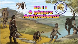 Ardipithecus  Série Evolução Humana  Ep 11 [upl. by Atteynod334]