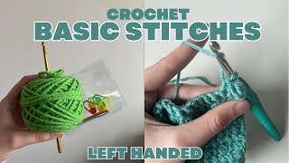 LEFT HAND Crochet Basics for Brand New Crocheters [upl. by Evelina]