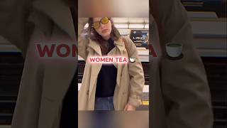 Women Tea 🍵 Stupidity Test 🙄 [upl. by Kliment]