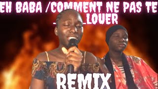 Louange spontanée💃🏽❤️‍🔥 Eh Baba cover remix [upl. by Aydin386]