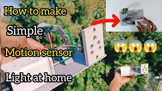 How to make simple motion sensor light at home made 😱 [upl. by Mohl]