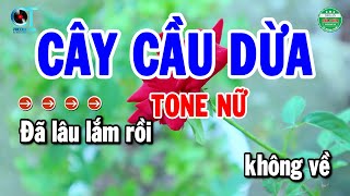 Karaoke Cây Cầu Dừa Tone Nữ Cha Cha Beat Chuẩn Dễ Ca  Cẩm Tiên Organ [upl. by Teuton667]