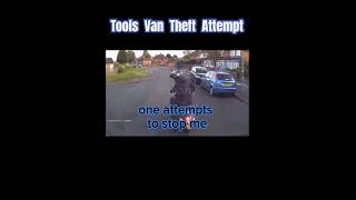 Tool Theft  Fail  UK  Carjackers On Scooters Try Van amp Got Instant Karma 🇬🇧 UKMWshorts [upl. by Laved136]