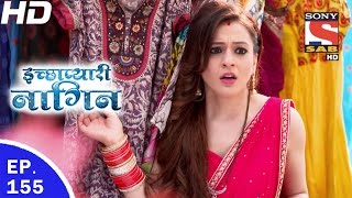 Icchapyaari Naagin  इच्छाप्यारी नागिन  Ep 155  1st May 2017 [upl. by Aliwt765]