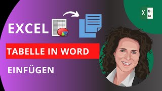 Excel Tabelle in Word einfügen  Tutorial Anleitung [upl. by Ameer]