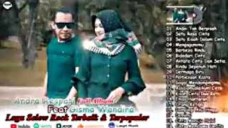 Andra Respati ft Gisma Wandira  Full Album Terpopuler [upl. by Merna274]