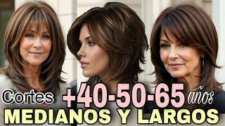 TRANSFORMA tu Imagen con Elegantes Estilos MEDIOS y LARGOS para MUJERES de 40 50 65 y más años [upl. by Ntisuj650]