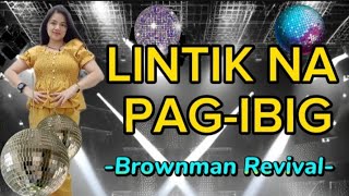 LINTIK NA PAGIBIG by BROWNMAN REVIVAL Rhain Igorota [upl. by Eioj]