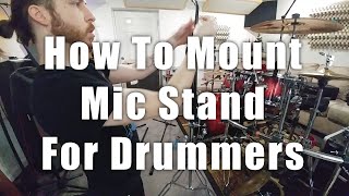 How To Mount A Mic Stand On A Drumset And Hardware Update [upl. by Eintroc]