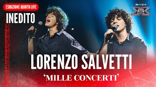 Lorenzo Salvetti  MILLE CONCERTI  Inedito  Quinto Live  X Factor 2024 [upl. by Stavro]