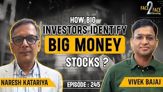 How to Identify Multibagger Stocks  Real Examples amp Analysis  Face2Face with Naresh Katariya [upl. by Karame]