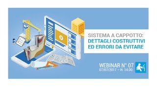 Webinar Cortexa N7  Sistema a Cappotto dettagli costruttivi ed errori da evitare  7 Luglio 2017 [upl. by Unhsiv603]