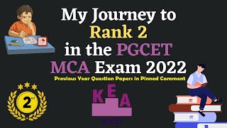 How I Secured Rank 2 in the Karnataka PGCETMCA Exam 2022 Preparation Strategy and Exam Experience [upl. by Landbert]