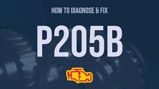 How to Diagnose and Fix P205B Engine Code  OBD II Trouble Code Explain [upl. by Lertnek]