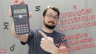 Calculadora Científica  43  Calcular Desvio Padrão Amostral ModoSD [upl. by Leakcim425]