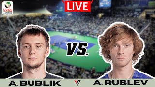 LIVE🔴 Alexander Bublik vs Andrey Rublev  ATP DUBAI UAE  SEMIFINALS [upl. by Eevets]