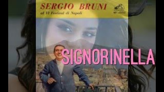 Sergio Bruni Signorinella con testo Video Mario Ferraro [upl. by Aleyak]