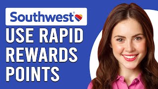 How To Use Rapid Rewards Points Southwest How To Redeem Rapid Rewards Points Southwest [upl. by Anitsugua]