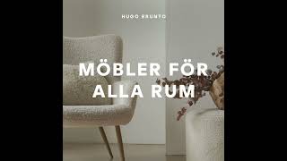 Hugo Brunto  Möbler För Alla Rum [upl. by Remliw]