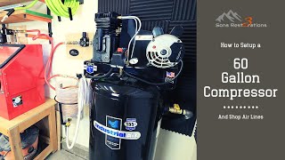 60Gallon Air Compressor Setup and Shop Air Installation Industrial Air Setup Part One [upl. by Valoniah]