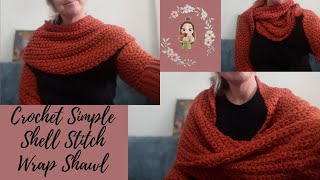 Crochet Simple Shell Stitch Wrap Shawl Crochet for Beginners [upl. by Terry]