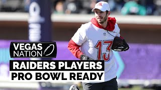 Raiders Players Excited for Pro Bowl Opportunity [upl. by Mauricio]