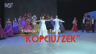 quotKOPCIUSZEKquot  KIELECKI TEATR TAŃCA  CHOINKA ŻYCZEŃ 2024 [upl. by Arrimat]