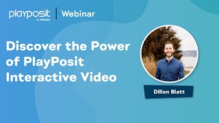 Discover the Power of PlayPosit Interactive Video [upl. by Yoshio275]