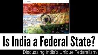 Is India a Federal state or Unitary [upl. by Atte553]