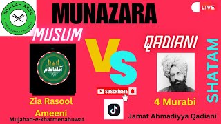 5332  Munazra Zia Rasool Muslim VS Qadianii Luqman Sahi Truth Seeker Imran Kahloon Shatam Part1 [upl. by Imac]