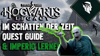 Hogwarts Legacy  Im Schatten der Zeit Quest Guide  Imperio lernen  Feldkraft Katakomben  Relikt [upl. by Lavotsirc]