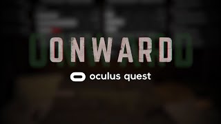 ONWARD  Oculus Quest COOP Gameplay [upl. by Zzahc]