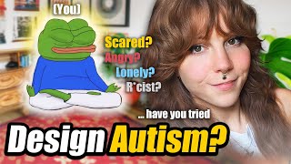 Its time to try DESIGN AUTISM [upl. by Ligriv]