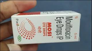 Mosi Eye Drops  Moxifloxacin Eye Drops Ip  Mosi Eye Drop  Mosi Eye Drops Uses Side effects Dosage [upl. by Jorgan]