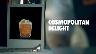 COSMOPOLITAN DELIGHT DRINK RECIPE  HOW TO MIX [upl. by Idnek531]