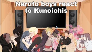 Naruto boys reacts to Kunoichis  Naruto Shippuden  NaruhinaSasusakuInosai ShikatemaNejiten [upl. by Cull267]