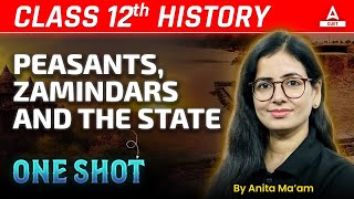 Class 12 History Peasants Zamindars and the State One Shot for Board Exam 2025 [upl. by Koziara592]