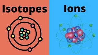 Isotopes vs Ions  What is the Difference [upl. by Lemuel]