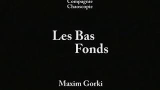 Les bas fonds [upl. by Amaryl]