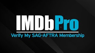 How to Verify Your SAGAFTRA Membership on IMDbPro  IMDbPro Tutorials [upl. by Pearle]